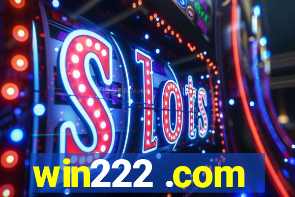 win222 .com